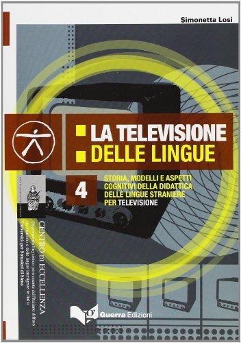 La televisione delle lingue di Simonetta Losi edito da Guerra Edizioni