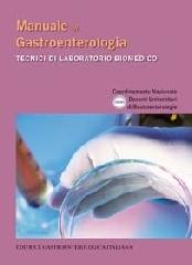 Manuale di gastroenterologia. Tecnici di laboratorio biomedico edito da Pacini Editore