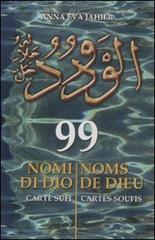 99 nomi di Dio. Carte Sufi. Ediz. multilingue di Anna E. Jahier edito da Lo Scarabeo