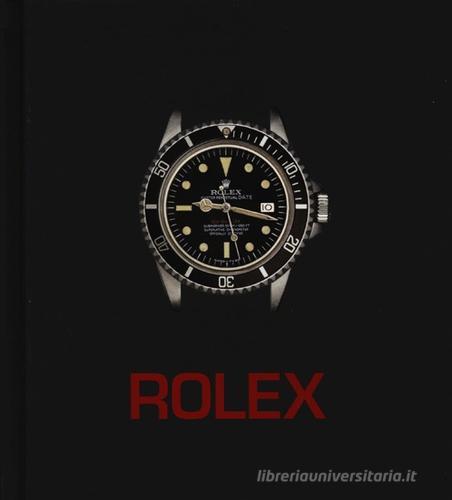 Rolex. I maestri del tempo di Mara Cappelletti edito da 24 Ore Cultura