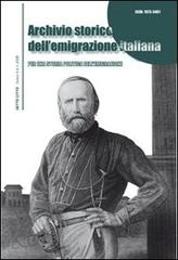 Archivio storico dell'Emigrazione italiana vol.4 edito da Sette città