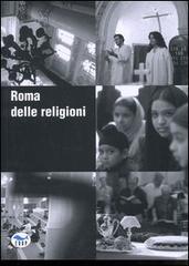Roma delle religioni. Ediz. italiana e inglese edito da EdUP