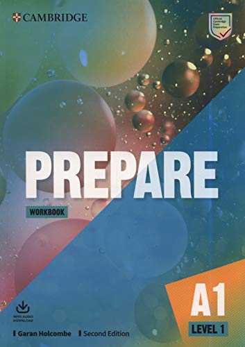 Prepare. Level 1 (A1). Workbook. Per le Scuole superiori. Con File audio per il download di Joanna Kosta, Melanie Williams edito da Cambridge University Press