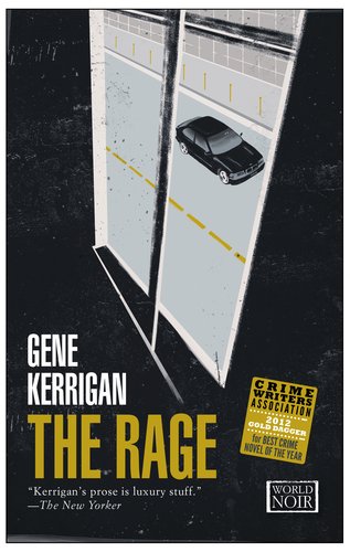 The rage di Gene Kerrigan edito da Europa Editions