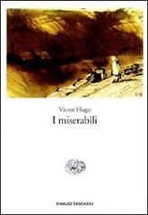 I miserabili di Victor Hugo edito da Einaudi
