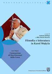Filosofia e letteratura in Karol Wojtyla edito da Urbaniana University Press