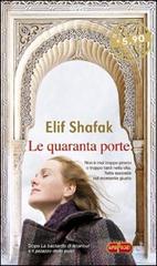 Le quaranta porte di Elif Shafak edito da RL Libri