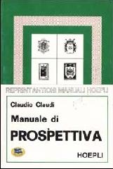 Manuale di prospettiva di Claudio Claudi edito da Lampi di Stampa