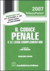 Il codice penale e le leggi complementari edito da La Tribuna