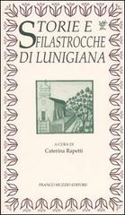 Storie e filastrocche di Lunigiana edito da Franco Muzzio Editore