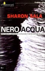 Nero acqua di Sharon Sala edito da Harlequin Mondadori