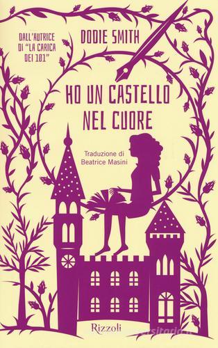 Ho un castello nel cuore di Dodie Smith edito da Rizzoli