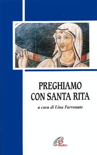 Preghiamo con santa Rita edito da Paoline Editoriale Libri