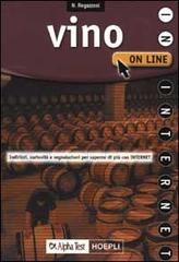 Vino on line di Nicolò Regazzoni edito da Alpha Test