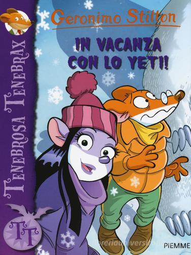 In vacanza con lo Yeti! di Geronimo Stilton edito da Piemme