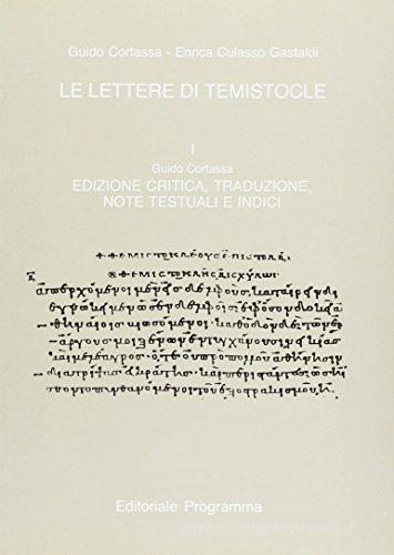 Le lettere di Temistocle di Guido Cortassa, Enrica Culasso Gastaldi edito da Esedra