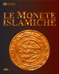 Le monete islamiche vol.1 edito da Artemide