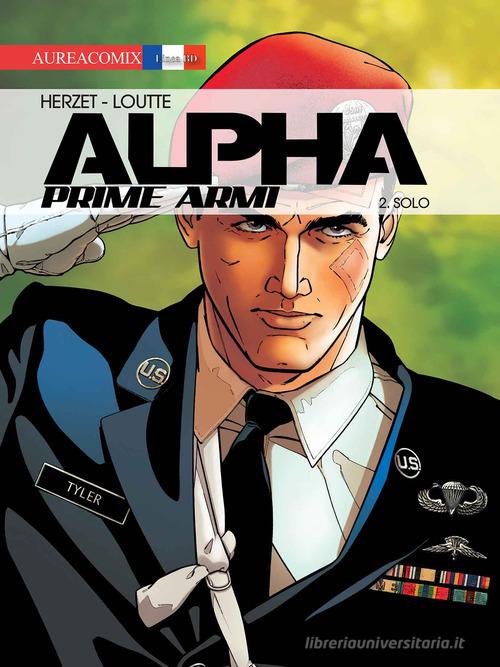 Alpha. Prime armi vol.2 di Emmanuel Herzet edito da Aurea Books and Comix