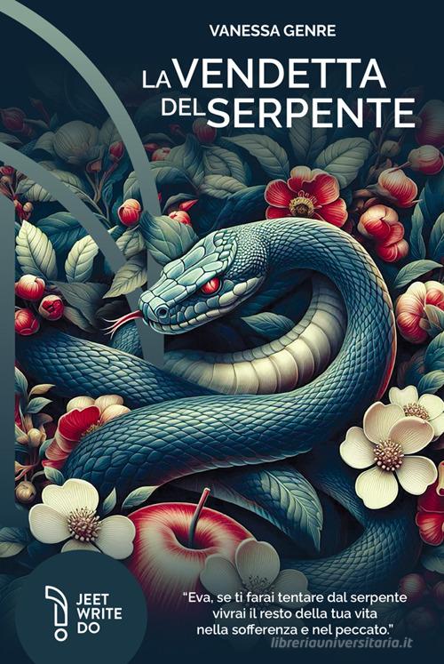 Libro La vendetta del serpente di Vanessa Genre di LAReditore