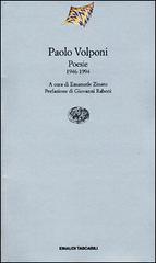 Poesie. 1946-1994 di Paolo Volponi edito da Einaudi