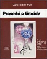 Proverbi e Siracide. Audiolibro. Cinque audiocassette di Gianfranco Ravasi edito da EDB
