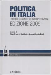 Politica in Italia. I fatti dell'anno e le interpretazioni (2009) edito da Il Mulino
