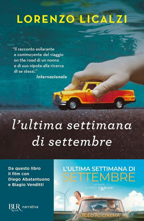 L' ultima settimana di settembre di Lorenzo Licalzi edito da Rizzoli