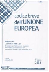 Codice breve dell'Unione europea edito da Edizioni Giuridiche Simone