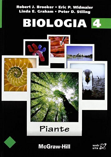 Biologia vol.4 di Robert J. Brooker, Eric P. Widmaier edito da McGraw-Hill Education