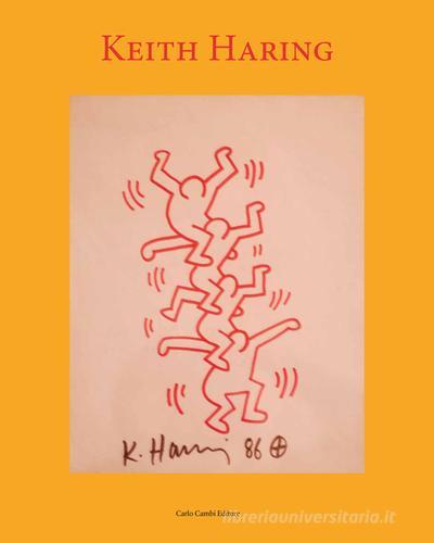 Keith Haring di Gregorio Rossi edito da Cambi