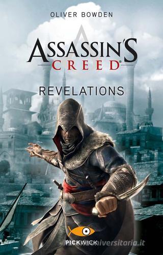 Assassin's Creed. Revelations di Oliver Bowden edito da Sperling & Kupfer