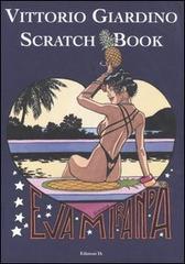 Scratch Book. Eva Miranda di Vittorio Giardino edito da Edizioni Di