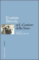 Evaristo Breccia nel «Corriere della Sera» edito da Edizioni di Pagina