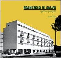 Francesco Di Salvo. Opere e progetti. Con CD-ROM edito da CLEAN