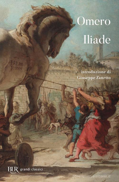 L' iliade di Omero edito da Rizzoli