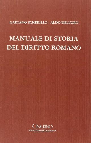 Manuale di storia del diritto romano edito da Monduzzi