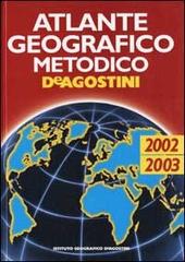 Atlante geografico metodico 2002-2003 edito da GEONEXT