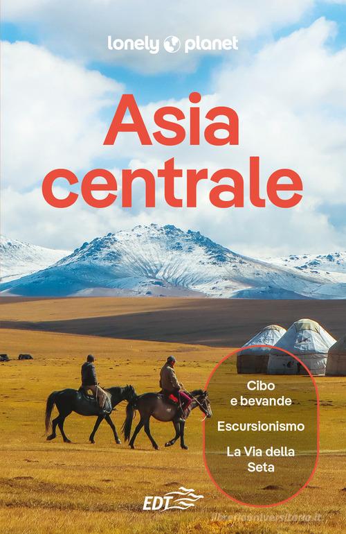 Asia centrale edito da Lonely Planet Italia