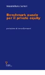 Benchmark puzzle per il private equity di Massimiliano Sartori edito da Guerini e Associati