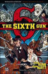 The sixth gun vol.1 di Cullen Bunn edito da Renoir Comics