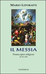 Il Messia di Mario Leporatti edito da Pantheon