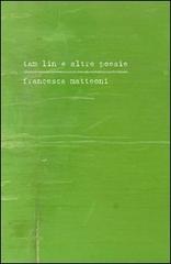 Tam Lin e altre poesie. Con CD Audio di Francesca Matteoni edito da Transeuropa