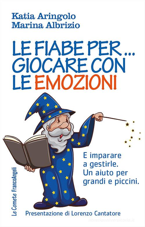 Impariamo dai bambini a essere grandi, introduzione di Vittorino Andreoli