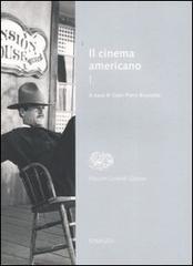 Il cinema americano vol.1 edito da Einaudi