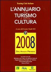 Annuario del turismo e cultura 2008 edito da Giunti Editore