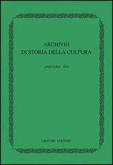 Archivio di storia della cultura (2010) edito da Liguori