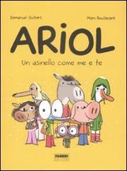 Un asinello come me e te. Ariol di Emmanuel Guibert, Marc Boutavant edito da Fabbri