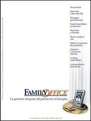 Family office (2005) vol.4 edito da Le Fonti