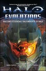 Halo evolutions. Racconti essenziali dall'universo di Halo edito da Multiplayer Edizioni