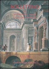 Bollettino dei monumenti musei e gallerie pontificie vol.28 edito da Edizioni Musei Vaticani